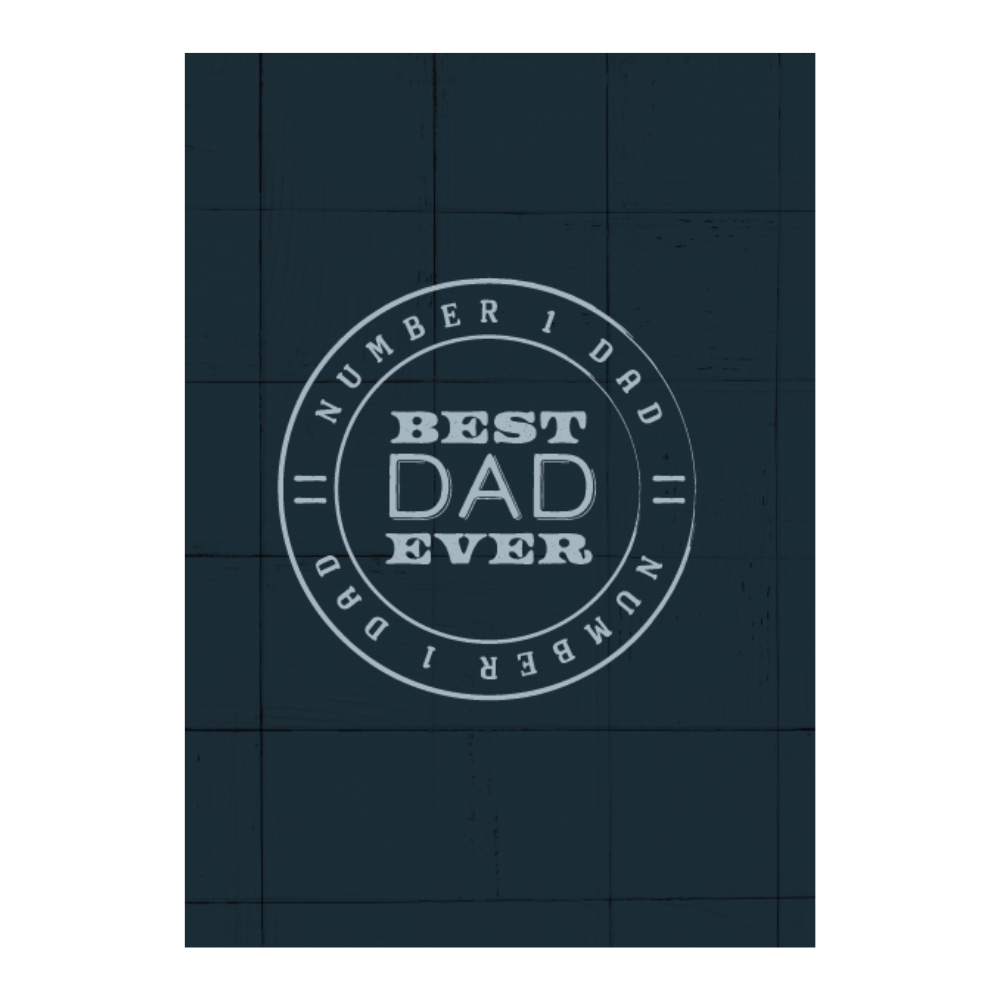 Greeting Card - FOR HIM - Best Dad